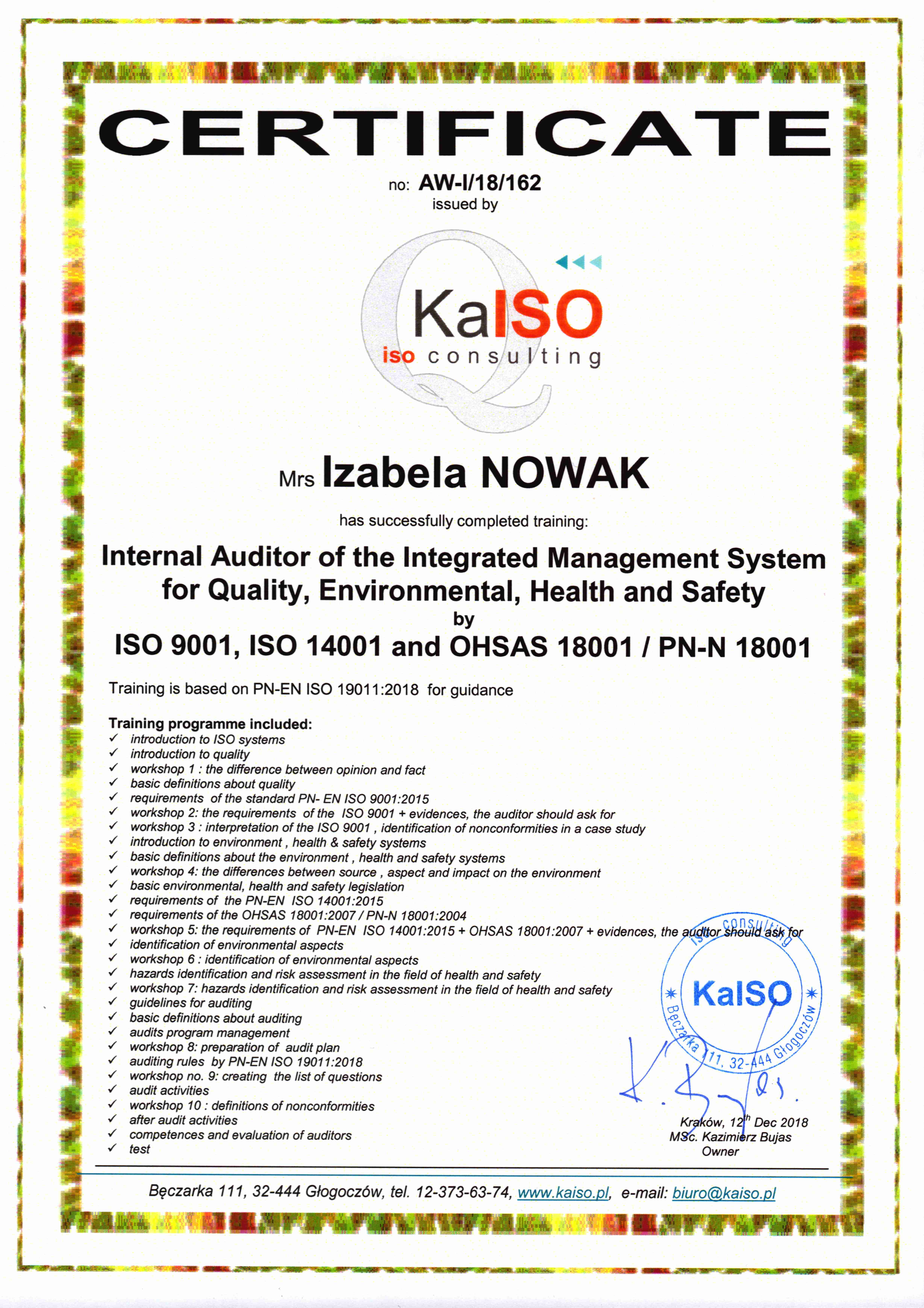 Certyfikat Auditora Wewnętrznego Zintegrowanego Systemu Zarządzania ISO 9001, ISO 14001 i OHSAS 18001